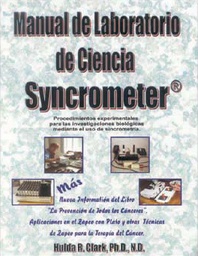 [BUCH_LAB_MANUAL_ES] Syncrometer Science Laboratory Manual du Dr Hulda Clark (espagnol)